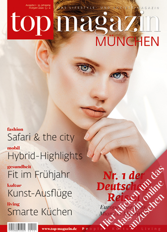 Frühjahrsausgabe Top Magazin München